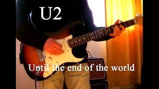 U2 - Until the end of the world - U2 cover chords