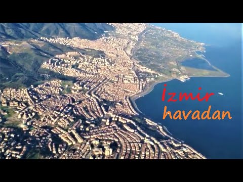 ✈️ İzmir Havadan - İzmir From Air