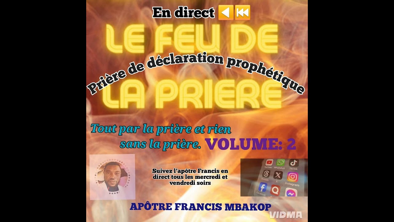 🛐  PRIÈRE PROPHÉTIQUE NON STOP  Volume:2 📛🔥TOUT PAR LA PRIÈRE ET RIEN SANS LA PRIÈRE: