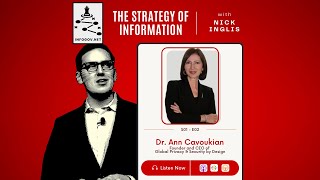 Dr. Ann Cavoukian - The Strategy of Information with Nick Inglis