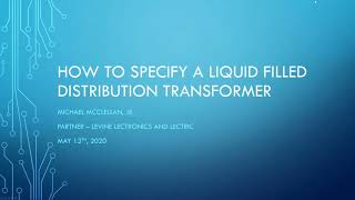 L3 - How to Specify a Liquid Filled Transformer
