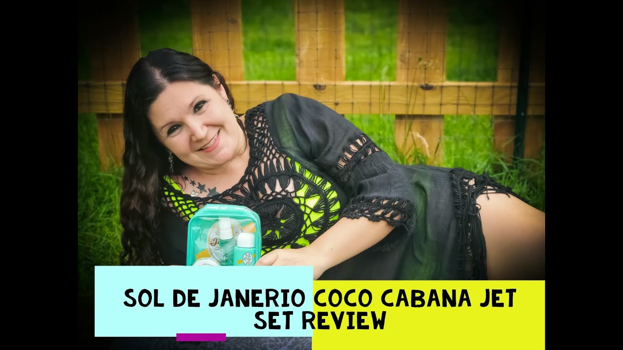 Sol de Janerio Coco Cabana Jet Set Review 