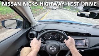 Nissan Kicks S Freeway Test Drive -- Does It Have Enough Power??