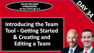 KW CommandMC 66 Day Challenge 2.0 Day 34 - Introducing the Team Tool: Creating & Editing a Team