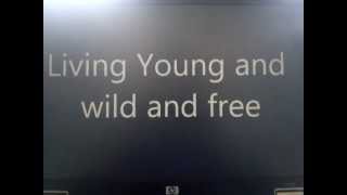 younge, wild and free lyrics screenshot 5
