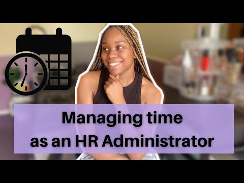 Transform how you manage your time as an HR Administrator!