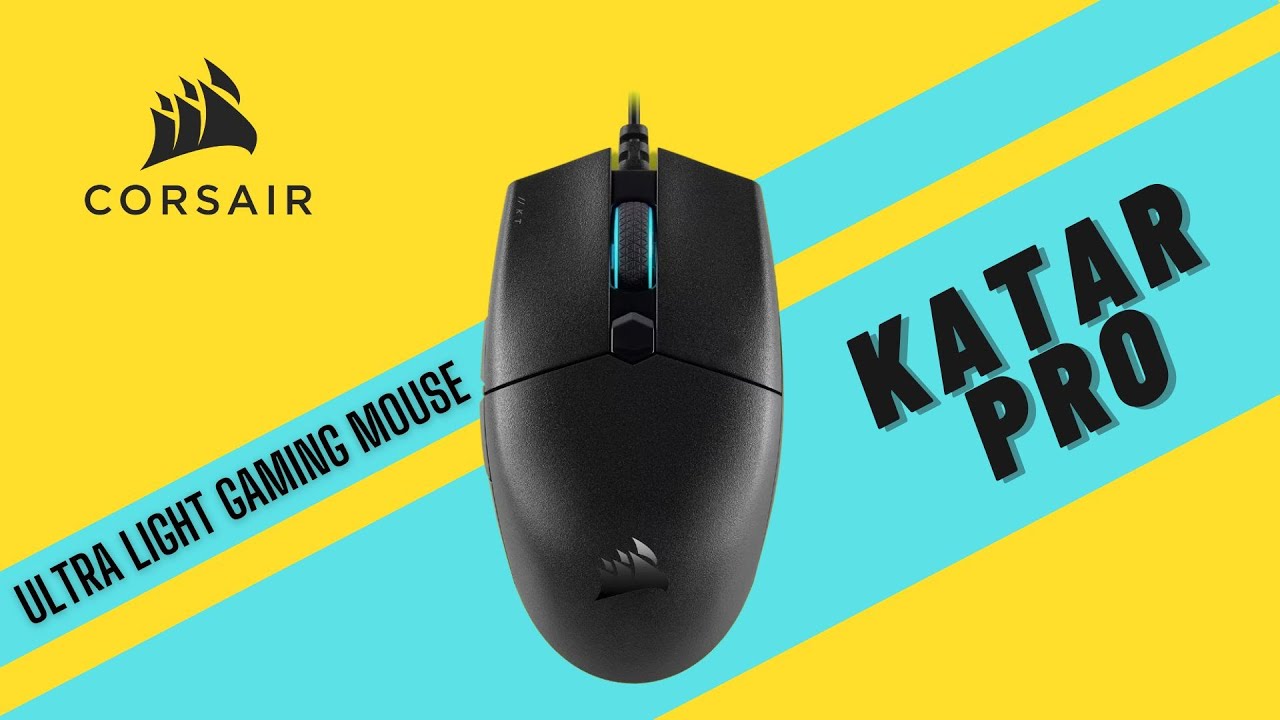 Corsair Katar Pro UltraLight Gaming Mouse Unbox Review YouTube
