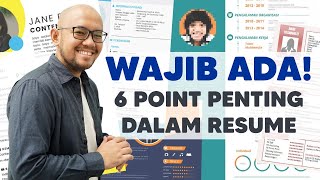 Cara Membuat Resume - 6 Point Penting Yang Wajib Ada di Resume