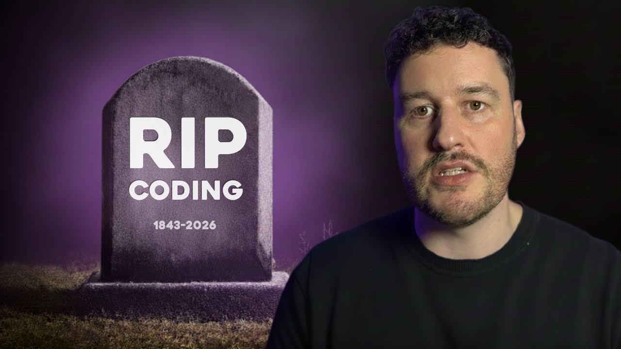 Is Coding Dead in 2026? - YouTube