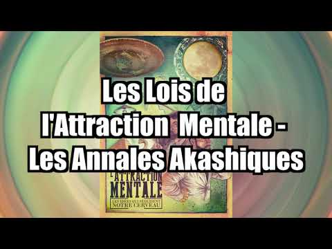 La Tronche en Biais (Ost) - Les Lois de l'Attraction Mentale - Les Annales Akashiques