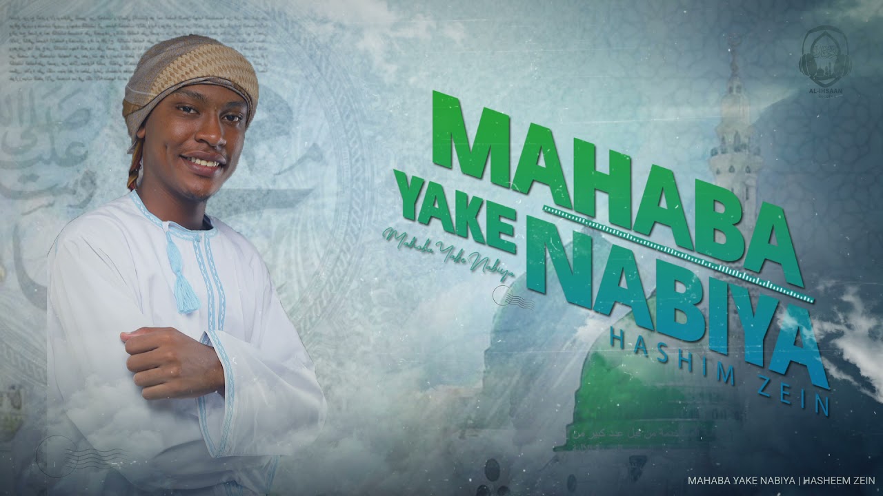 MAHABA YAKE NABIYA