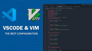 THE BEST VIM CONFIG FOR VSCODE | configure vscode like vim