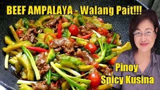 Ampalaya Guisado Walang Pait | How to Cook Ampalaya con Carne | Ampalaya with Beef