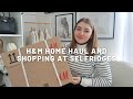 H&M HOME HAUL AND SHOPPING AT SELFRIDGES | PetiteElliee