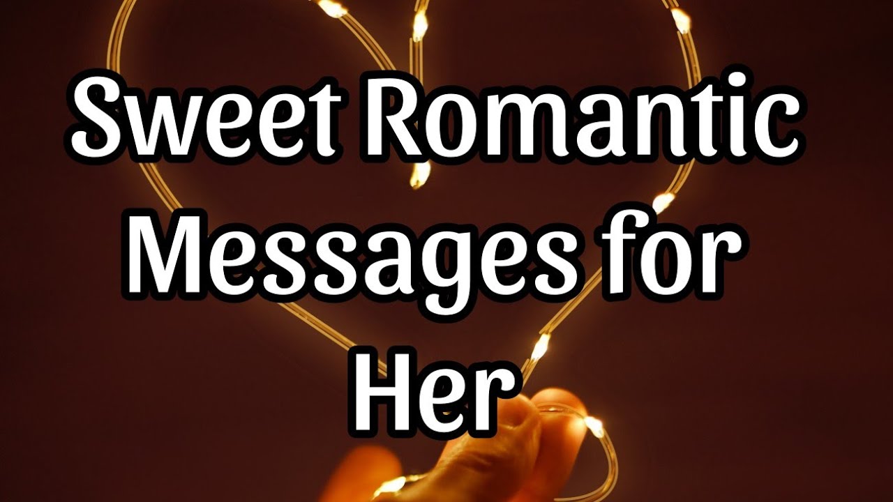 Sweet Love Messages For Her