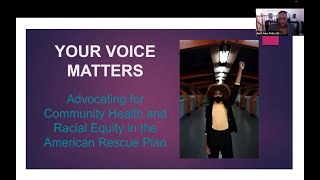 Your Voice Matters: Advocating for Equity in the American Rescue Plan - June 2021 Webinar