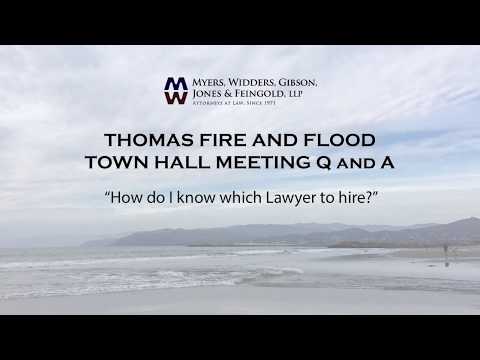 Thomas Fire - How do I pick the right Lawyer?