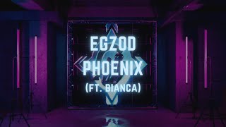 Egzod - Phoenix (ft. Bianca) [Official Lyric Video]
