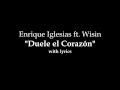 Enrique Iglesias ft. Wisin - "Duele el Corazón" with lyrics
