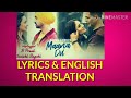 Maana Dil LYRICS TRANSLATION Good Newwz|Akshay, Kareena,Diljit,Kiara| BPraak|Tanishk| Rashmi|Virag