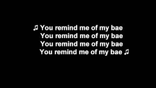 Pia Mia - My Bae (LYRICS)