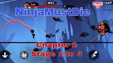 NinjaMustDie-Chapter 2- Stage 1 to 4 -Adventure game-walkthrough gameplay #faizangbgaming