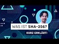 Was ist SHA-256? Einfach erklärt – Die wichtigste Verschlüsselung in Kryptowährungen 🔐