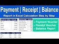 How to Create  Payment | Receipt | Report in Excel Step by Step