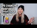 MY MUST HAVE PRODUCTS &amp; TIPS FOR PREGNANCY