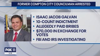 Former Compton Councilman Arrested For Alleged Corruption
