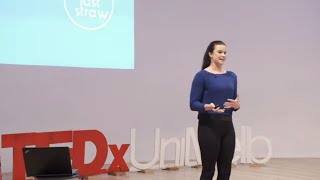 Small steps to Changing the World: The Last Straw | Eva Mackinley | TEDxUniMelb
