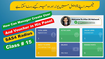 How Can Manager Create User And Voucher in His Panel | SAS4 Radius Server | Class # 15