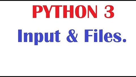 Python Tutorial For Beginners Lessons7 Input & Creating Python Script File