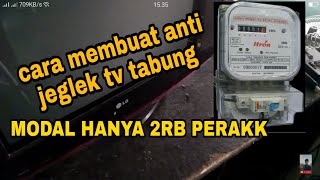 Download Lagu Mengatasi tv tabung pertama dinyalakan lampu jeglek atau meteran rumah balik MP3