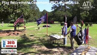Flag Retirement Ceremony 2023 Ruston, La. under the direction of VFW Post 3615 filmed by Godleyworks News
