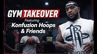 Konfuzion Hoops Friends Gym Takeover Gym Texas City Real Work