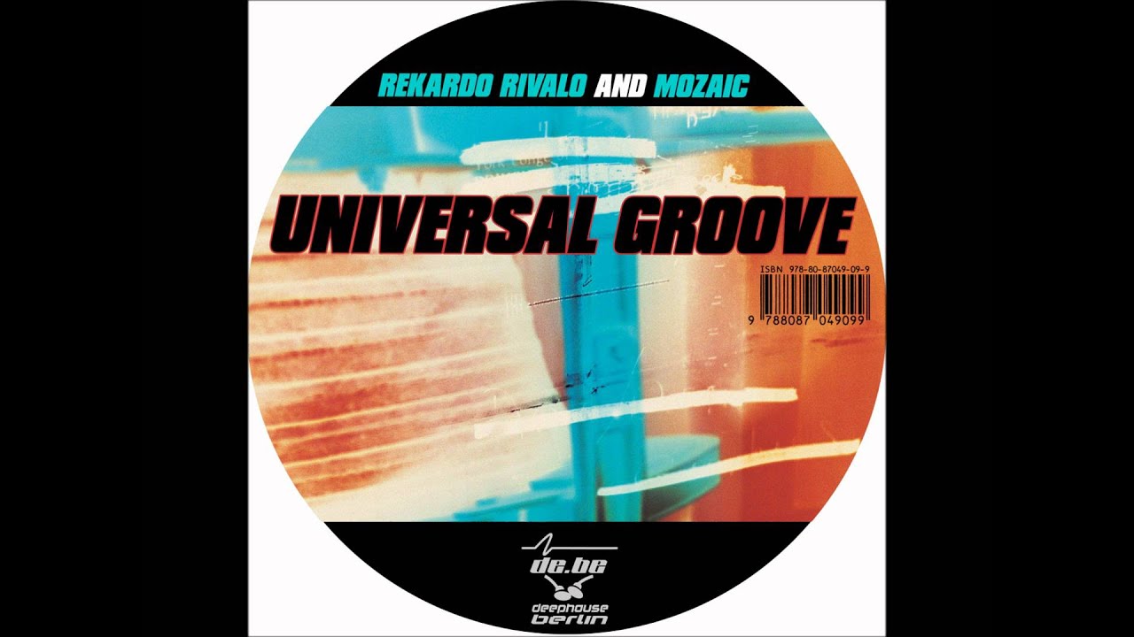 Mozaic - Universal Groove (Original Mix) - Deephouse Berlin