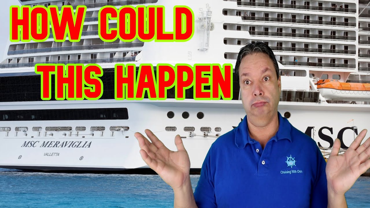 What Happened with the MSC Meraviglia in Miami
