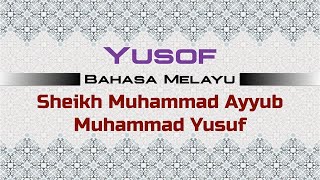 Al Quran  Surah Yusof  Terjemahan Bahasa Melayu