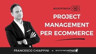 PROJECT MANAGEMENT PER ECOMMERCE - GESTIONE DEL PROGETTO ECOMMERCE 360 screenshot 3