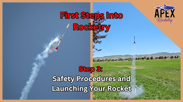First Steps Into Rocketry - Episode 3- Launch and Safety
