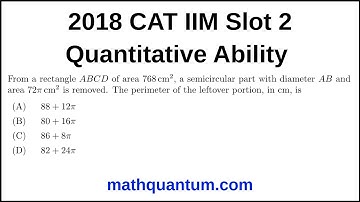 Question 06 2018 CAT IIM Quantitative Ability Slot 2 From a rectangle ABCD of area 768 cm2, a