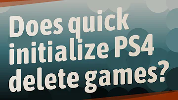 Odstraňuje rychlá inicializace systému PS4 hry?