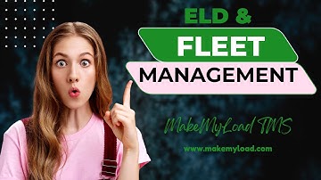 How to Work with ELD & Fleet Management with Geotab Devices in MakeMyLoad TMS