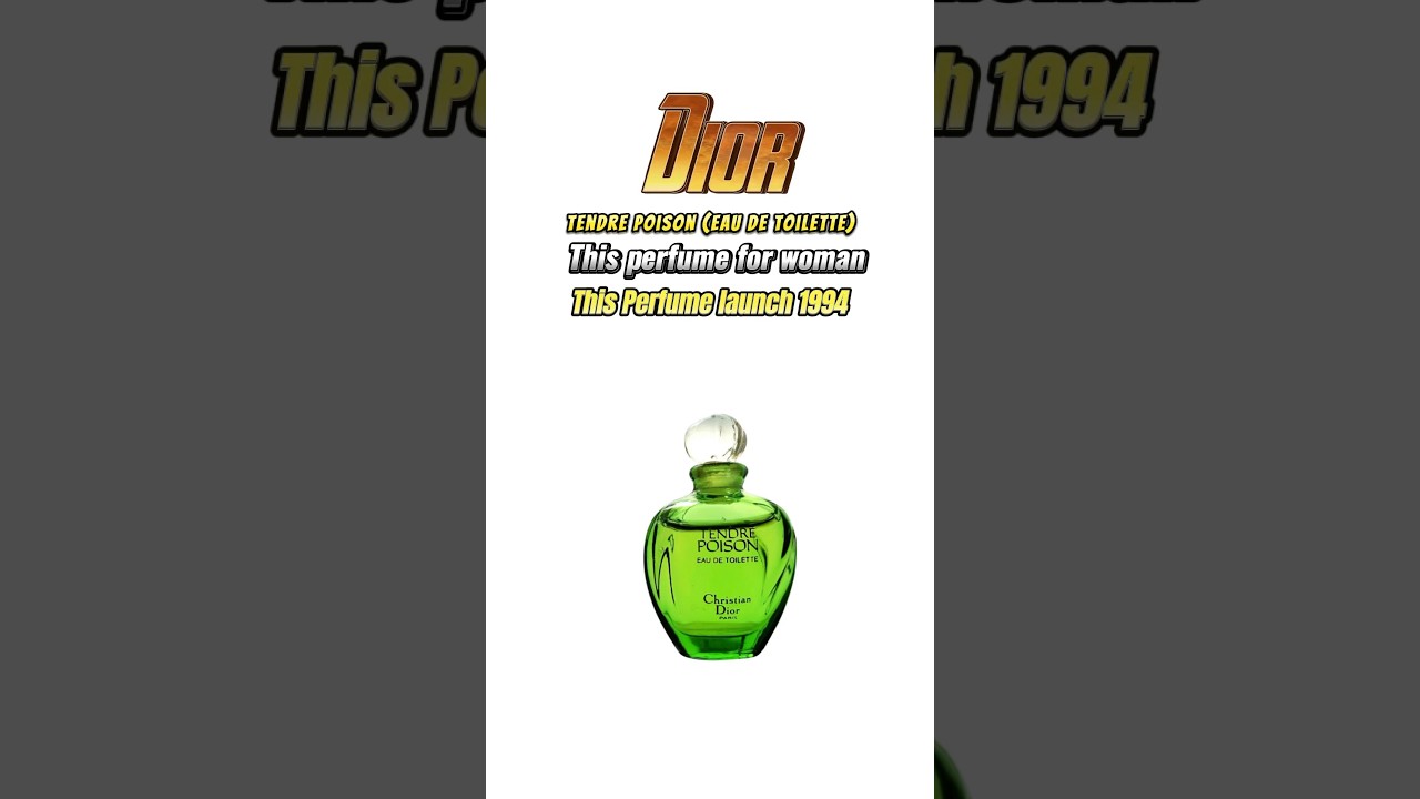 Dior tendre poison Eau de toilette 