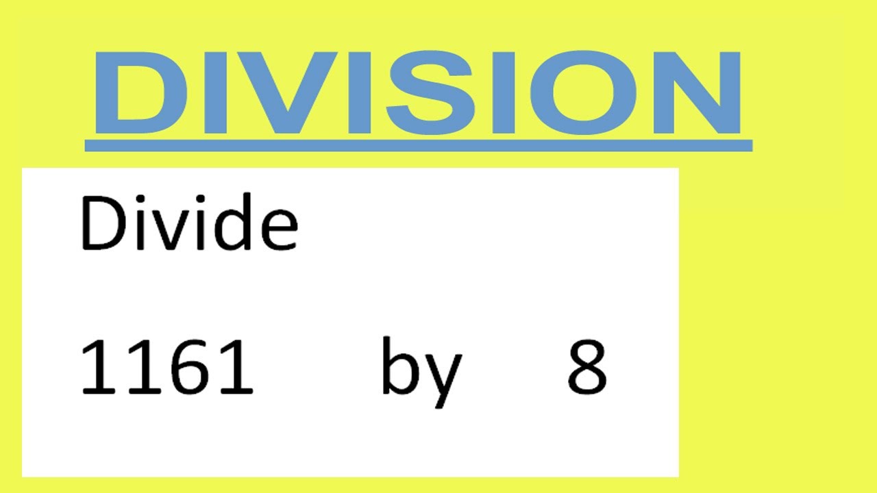 divide-1161-by-8-youtube