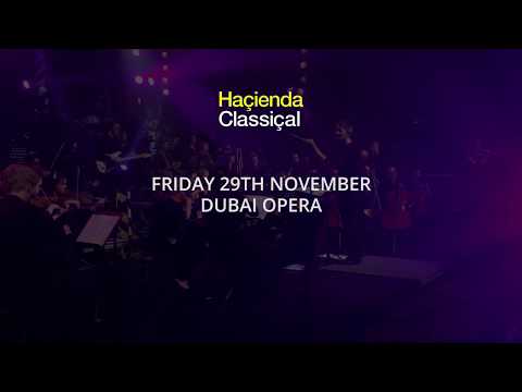Hacienda Classical Returns to Dubai Opera on 29 November 2019