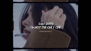 sam smith-i'm not the only one (sped up+reverb)\