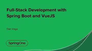 Full-Stack Development with Spring Boot and VueJS