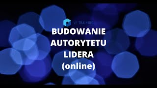 Budowanie Autorytetu Lidera